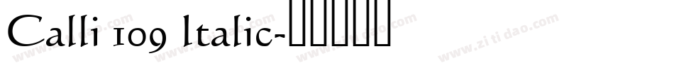 Calli 109 Italic字体转换